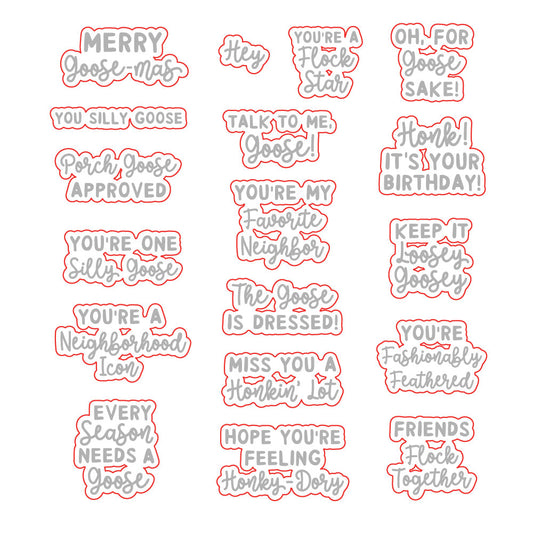 Silly Goose coordinating dies by Honey Bee Stamps, die outlines around each goose sentiment from the stamp set