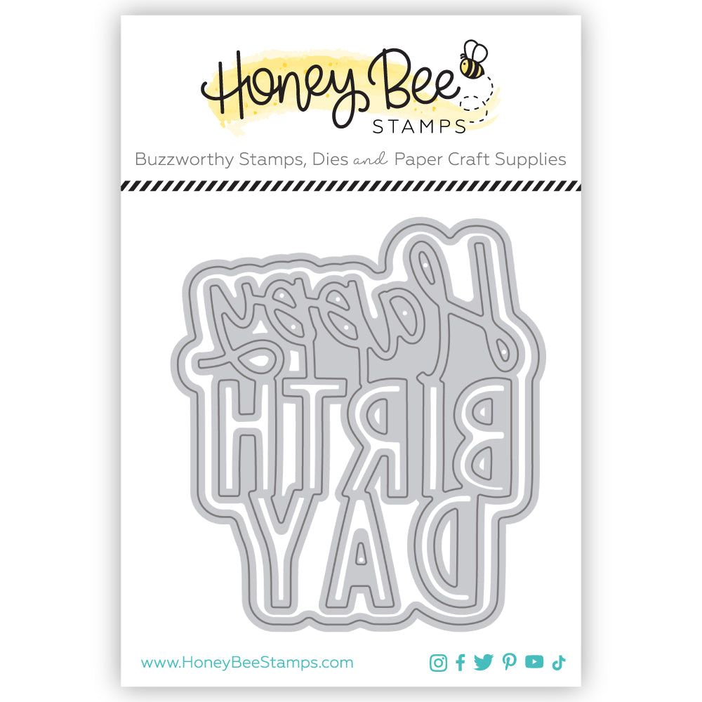 Big Birthday - Honey Cuts - Stand - Alone Dies - Honey Bee Stamps