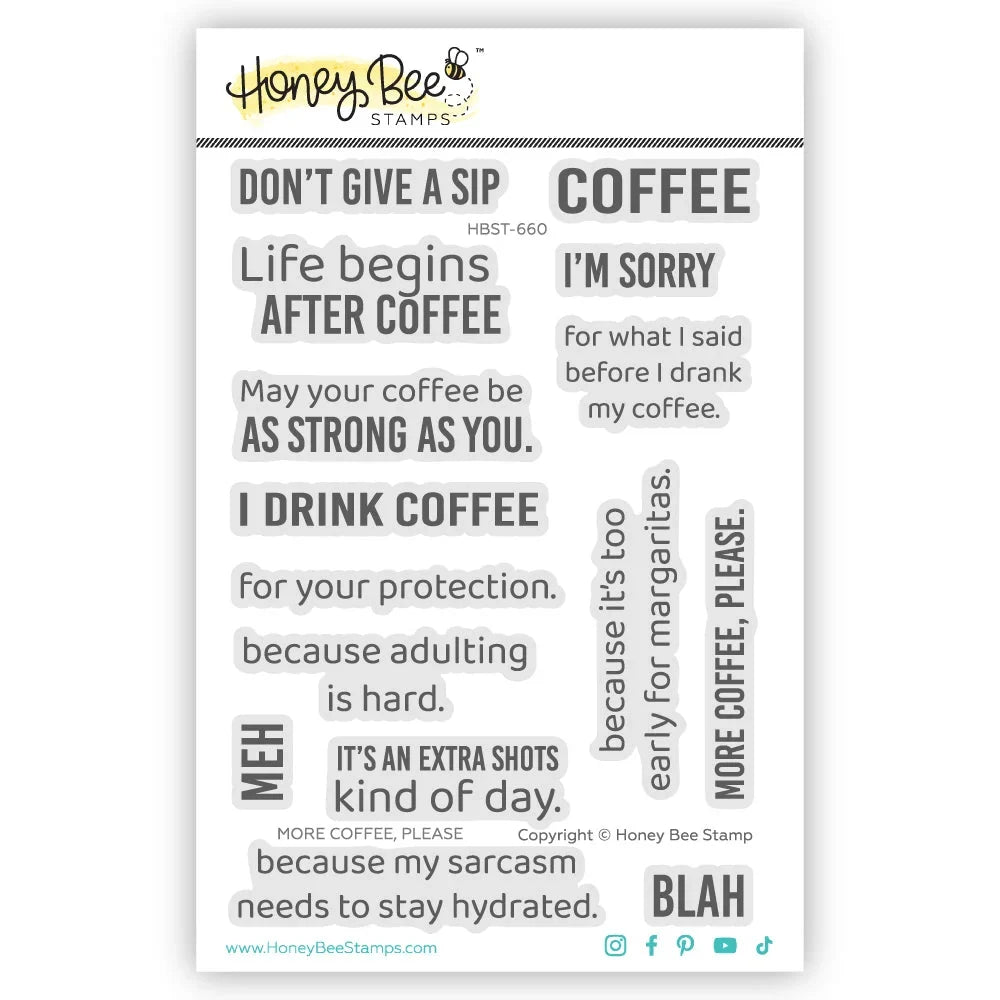 More Coffee Please - 4x 6 Photopolymer Stamp Set - Honey Bee Stamps