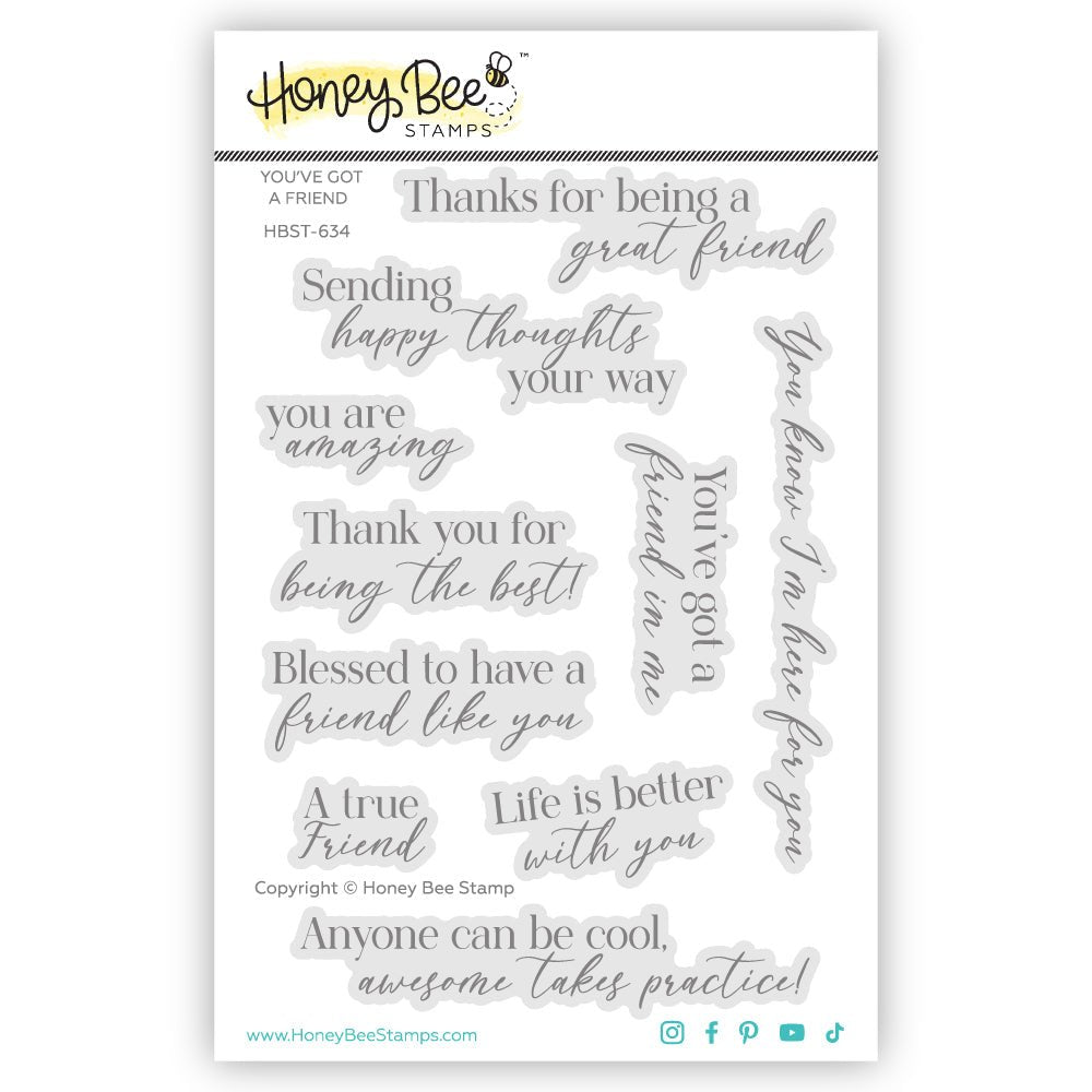 You've Got A Friend - 4x6 Photopolymer Stamp Set - Honey Bee Stamps