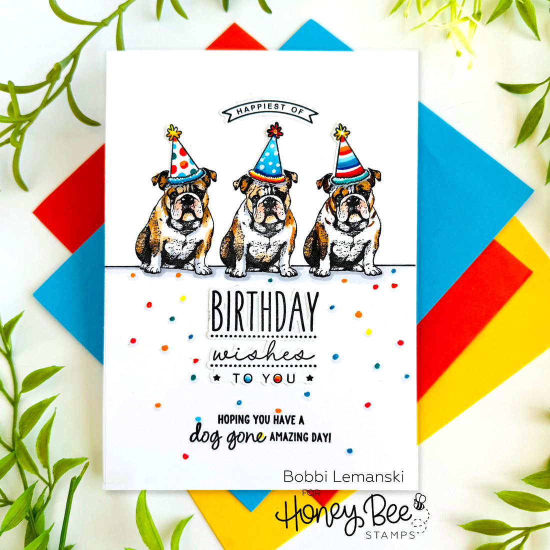 A Big Bulldog Birthday Wish! - Honey Bee Stamps