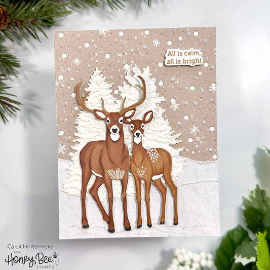 All Is Calm, All Is Bright - Honey Bee Stamps