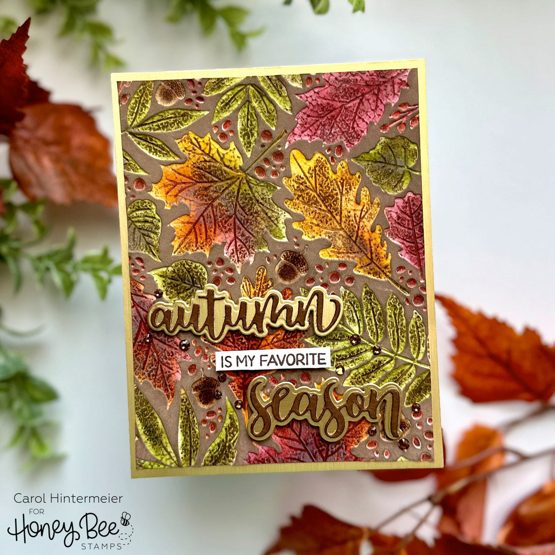 Autumn Is My Favorite Season - Honey Bee Stamps