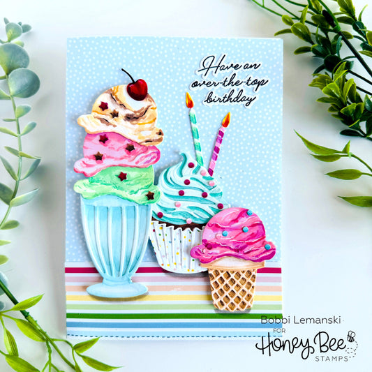 Have An "Over The Top" Day - Honey Bee Stamps