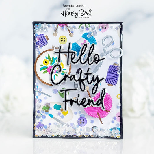 Hello Crafty Friend Full Panel Shaker - Honey Bee Stamps