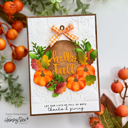 Hello Fall Seasonal Sign Card - Honey Bee Stamps