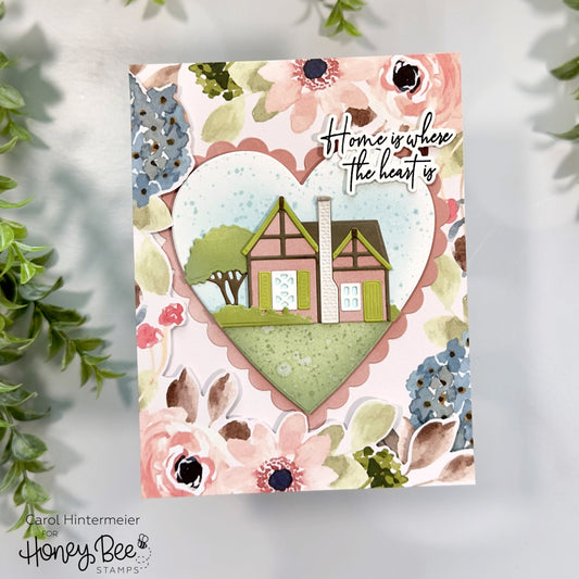 Home Is Where The Heart Is - Honey Bee Stamps