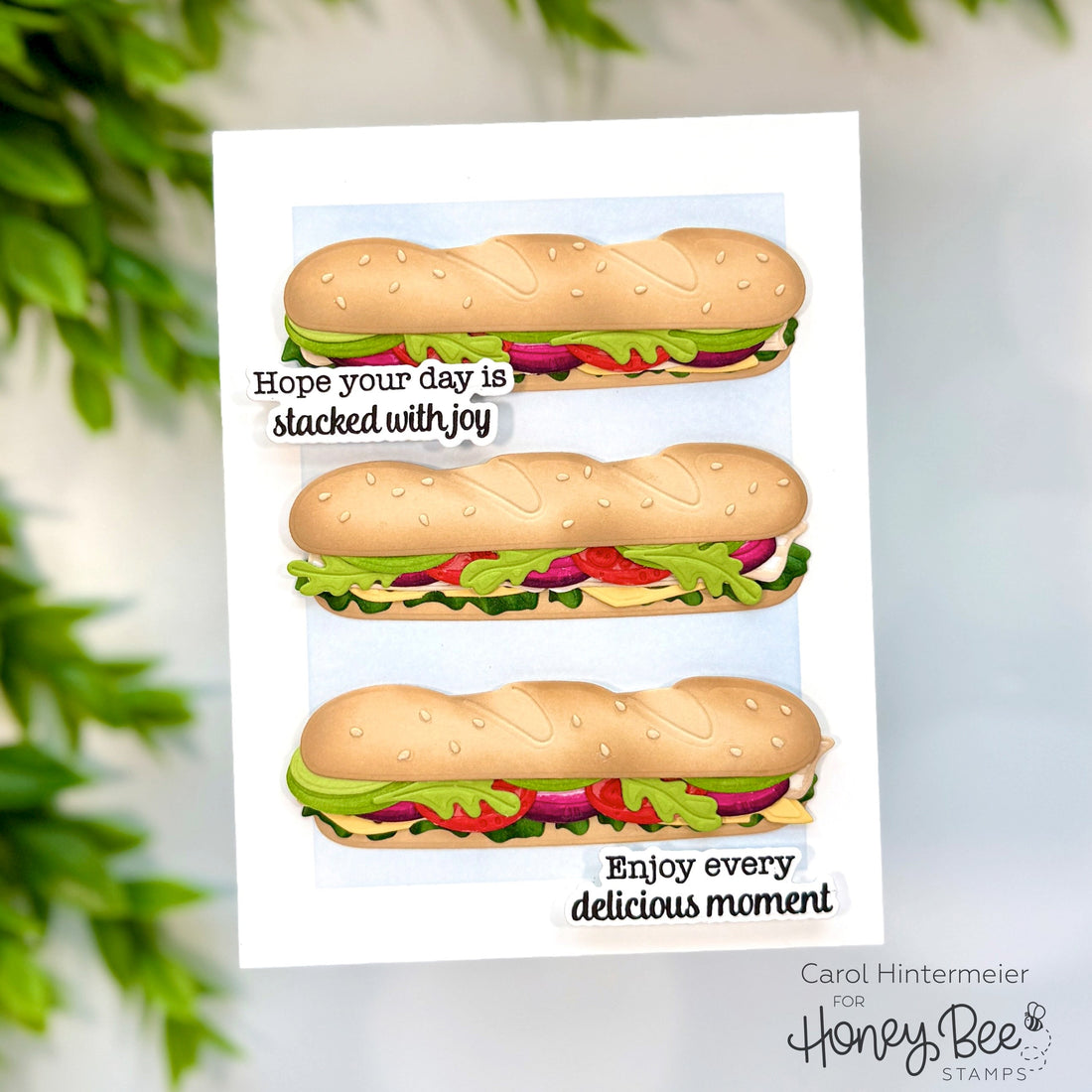 Hope Your Day Is Stacked With Joy -- Lovely Layers: Sub Sandwich - Honey Bee Stamps