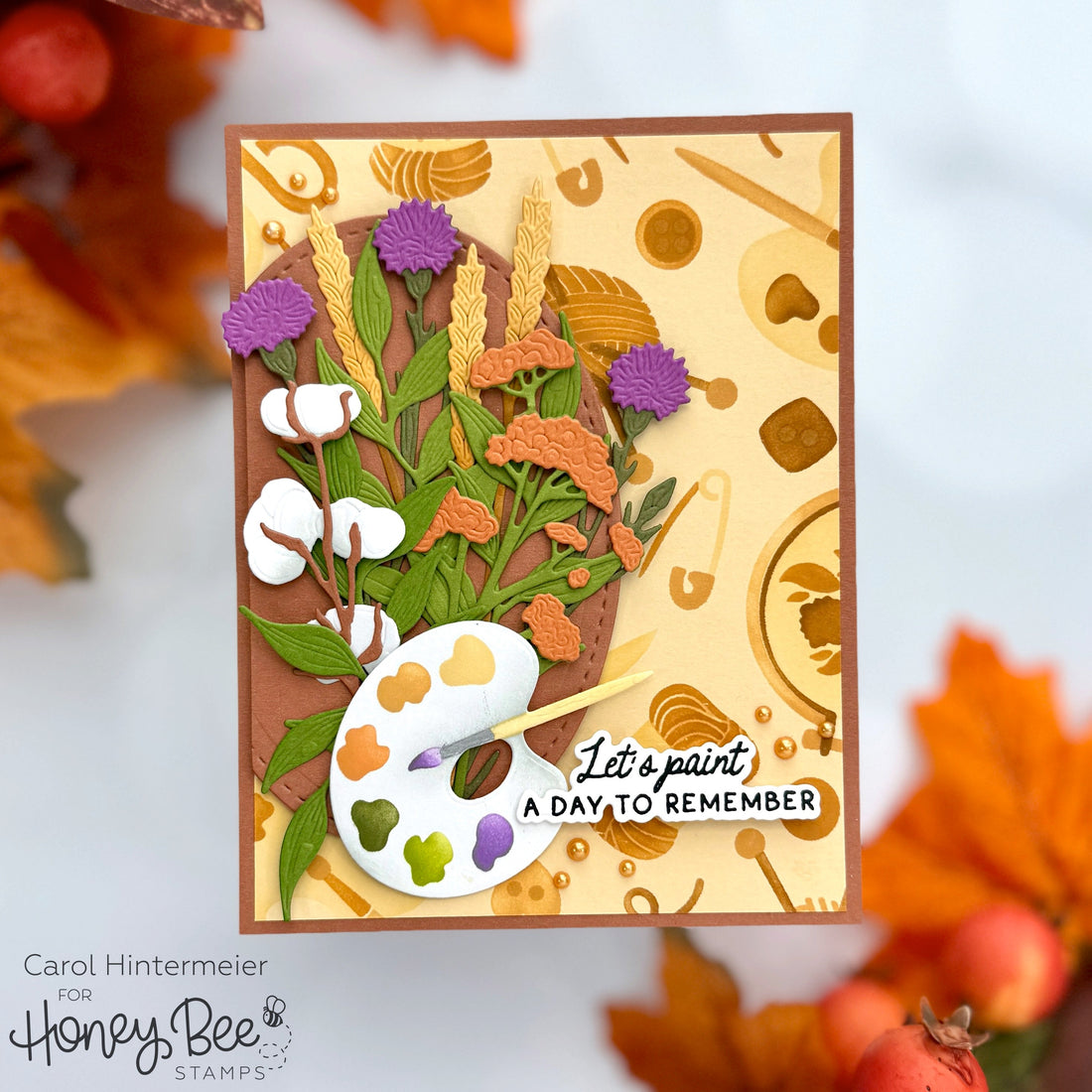 Let's Paint A Day To Remeber - Honey Bee Stamps