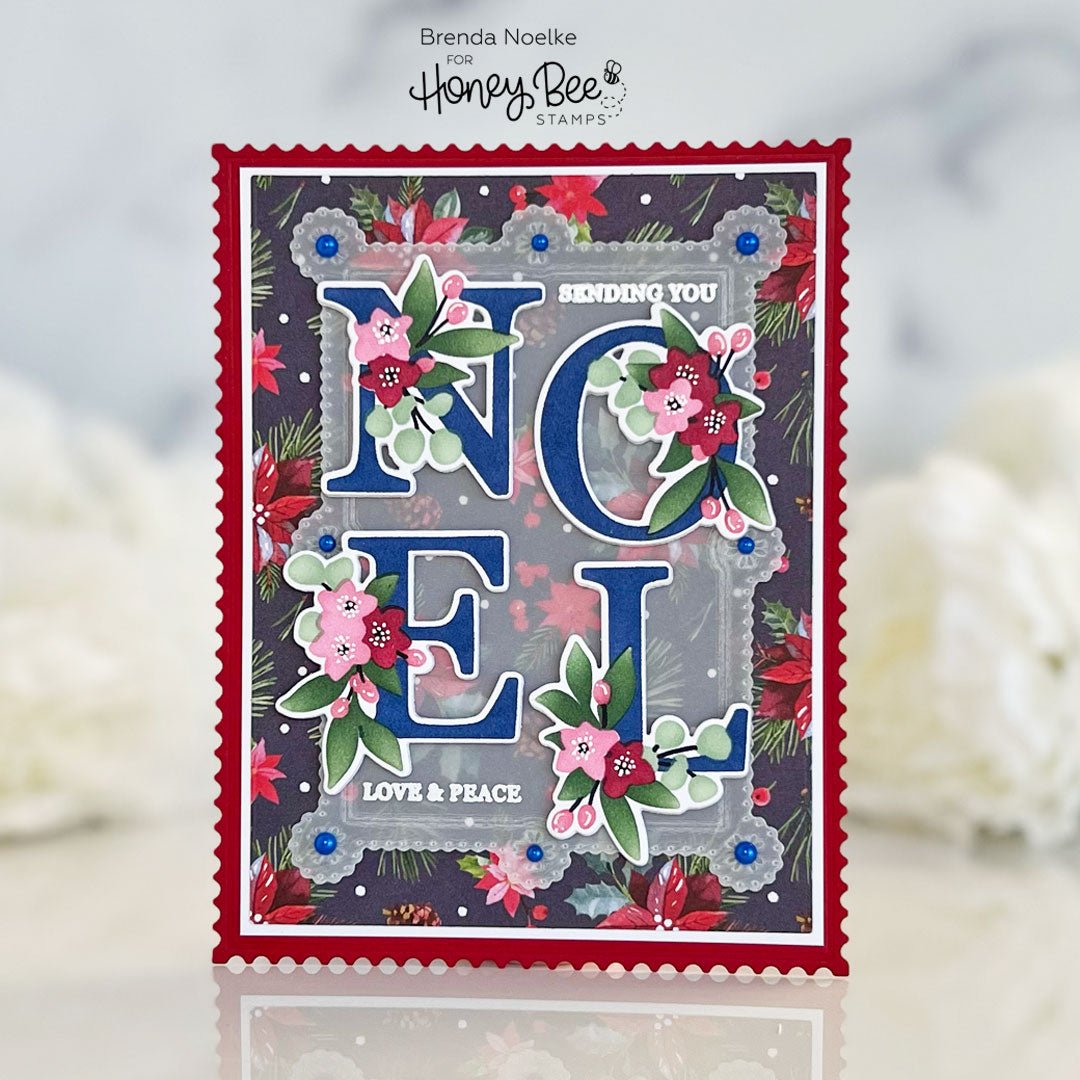 Noel - Sending You Love &amp; Peace - Honey Bee Stamps