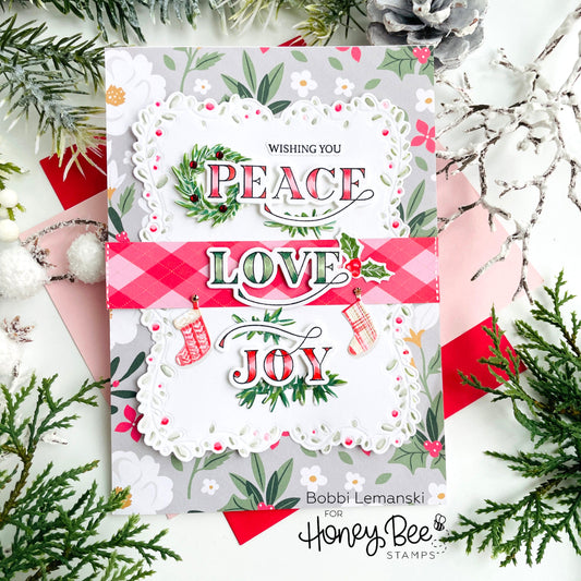 Peace, Love, &amp; Joy for the Holidays - Honey Bee Stamps
