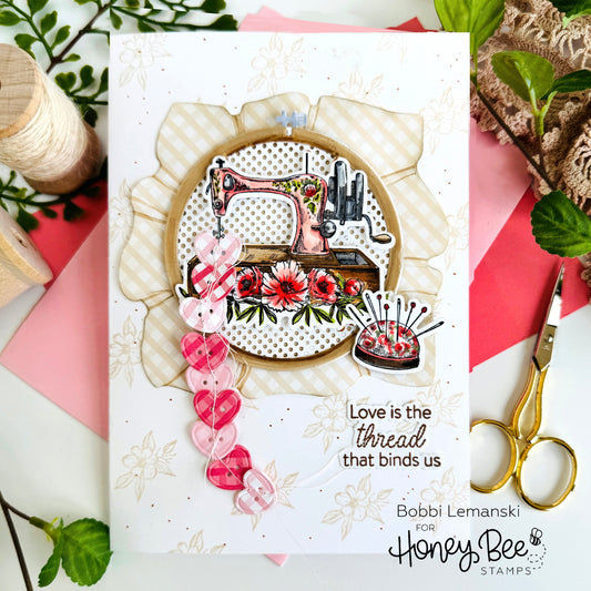 Stitched Together With Love - Honey Bee Stamps