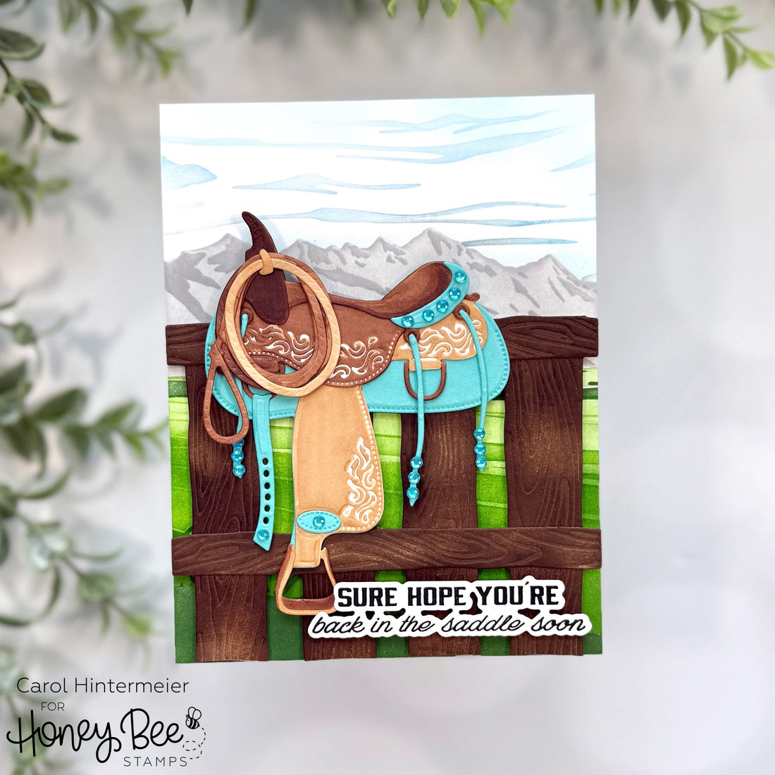 Sure Hope You're Back In The Saddle Soon - Honey Bee Stamps