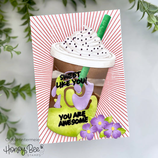 Sweet Like You, You Are Awesome! - Honey Bee Stamps