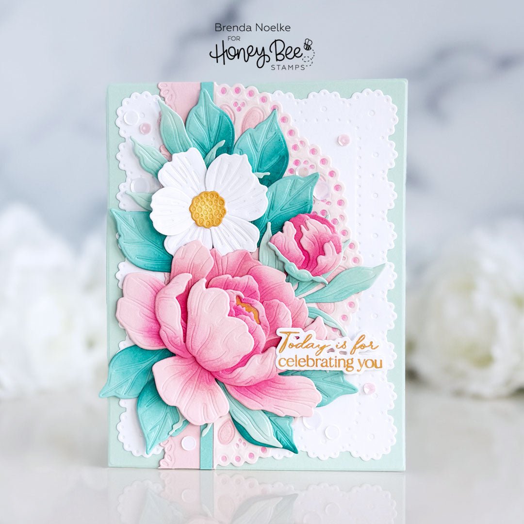 Today Is For Celebrating You - Honey Bee Stamps