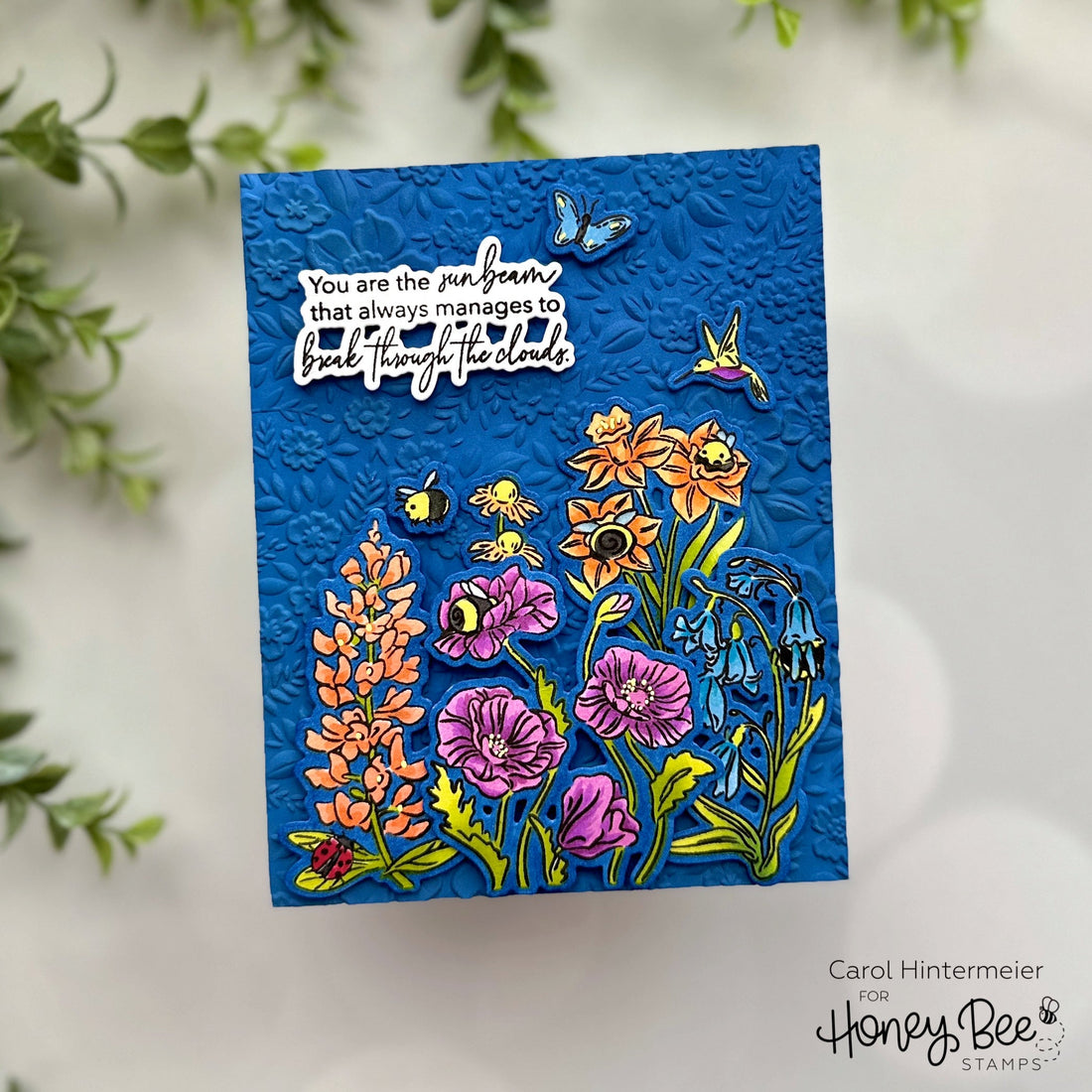 You Are The Sunbeam - Honey Bee Stamps