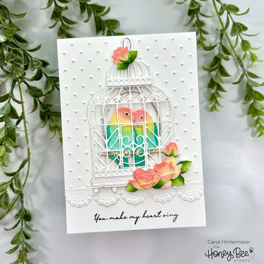You Make My Heart Sing - Honey Bee Stamps