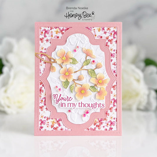 You're In My Thoughts - Dogwood Blooms - Honey Bee Stamps