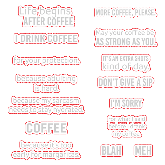 More Coffee Please - Honey Cuts - Coordinating Dies