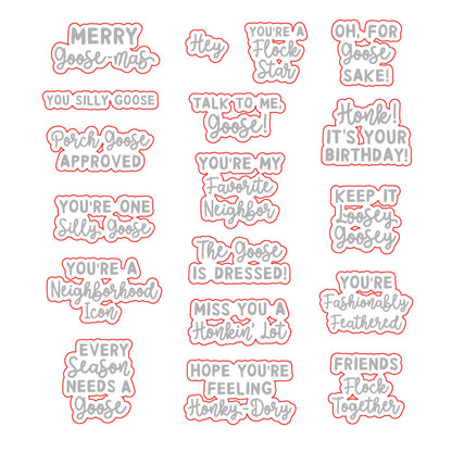 Silly Goose coordinating dies by Honey Bee Stamps, die outlines around each goose sentiment from the stamp set
