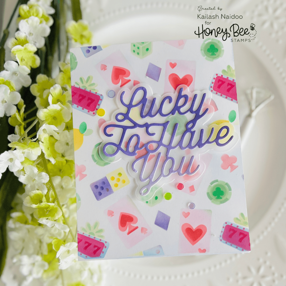 Lucky To Have You - Honey Cuts - Stand - Alone Dies - Honey Bee Stamps