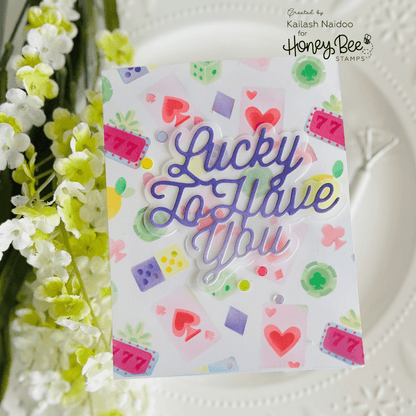 Lucky To Have You - Honey Cuts - Stand - Alone Dies - Honey Bee Stamps