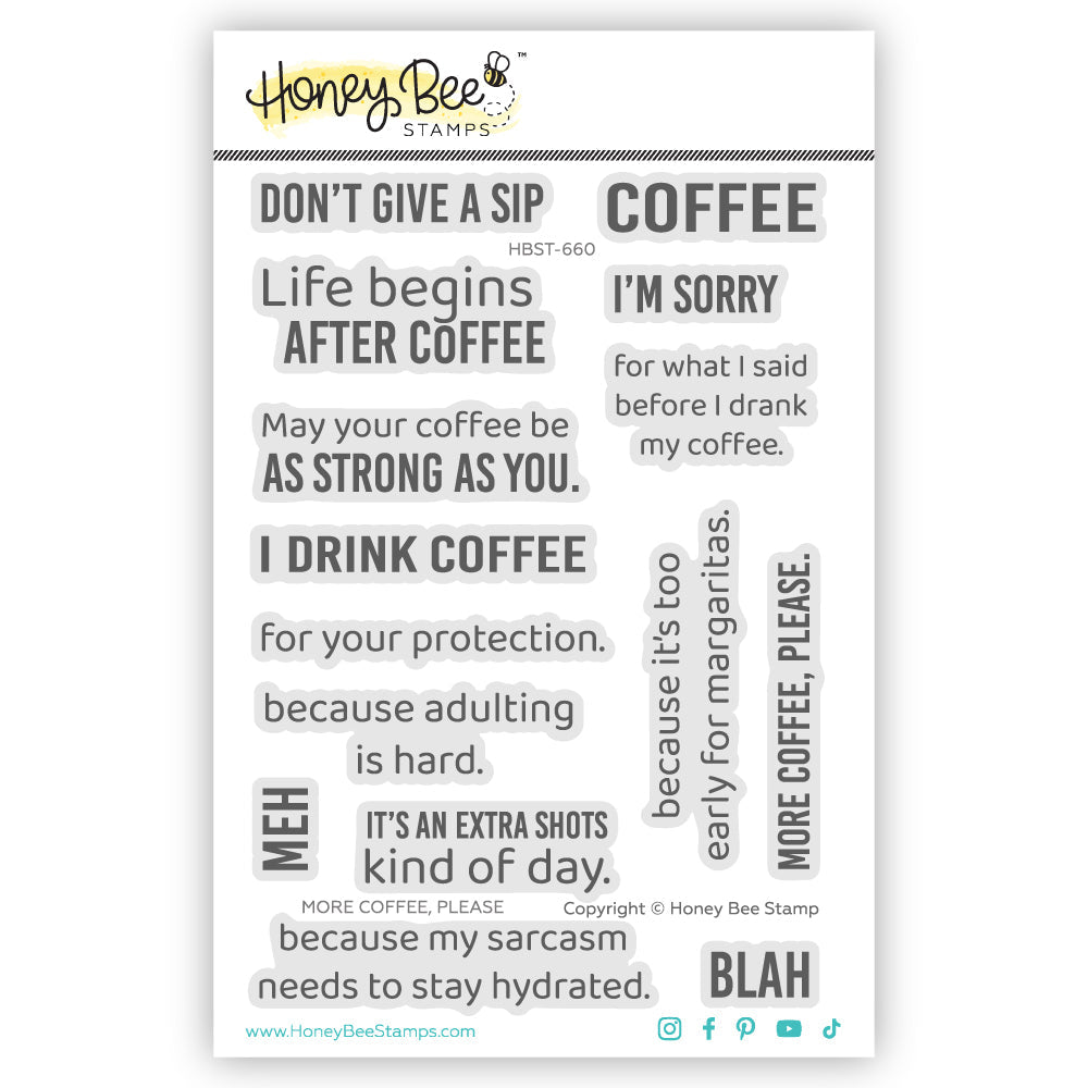 More Coffee Please - 4x 6 Photopolymer Stamp Set - Honey Bee Stamps