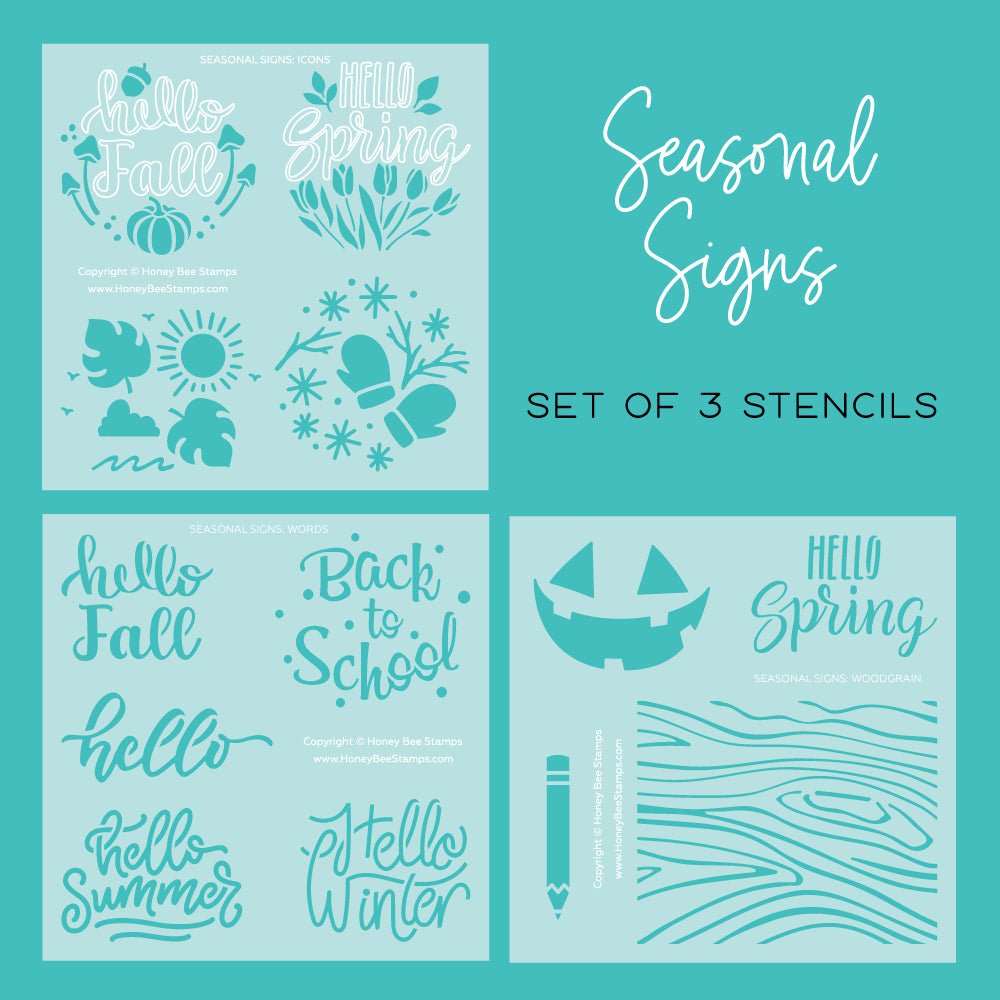 Seasonal Signs - Set of 3 - 6"x6" Coordinating Stencils - Honey Bee Stamps