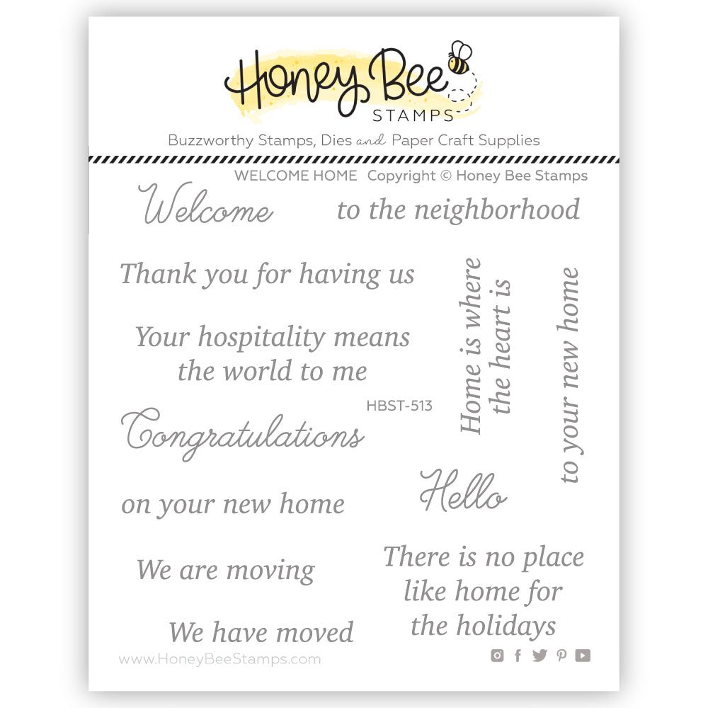 Welcome Home - 4x4 Photopolymer Stamp Set - Honey Bee Stamps