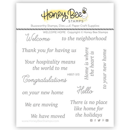 Welcome Home - 4x4 Photopolymer Stamp Set - Honey Bee Stamps