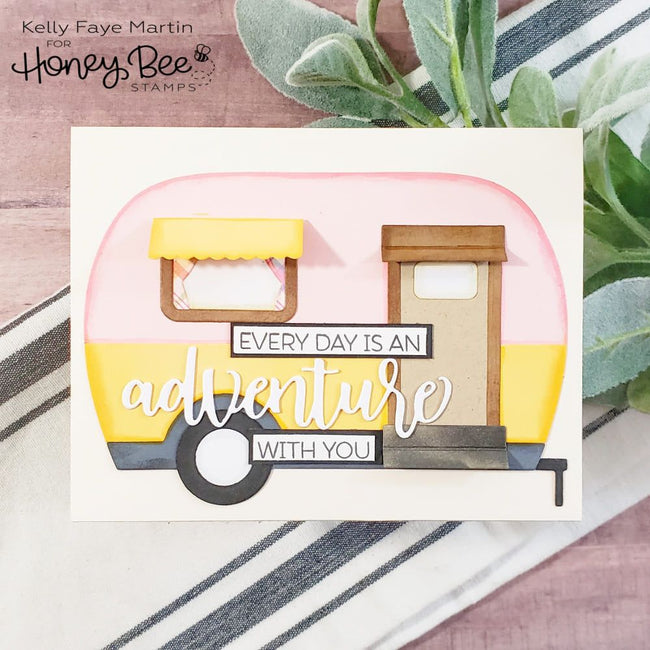 Camp Trailer Card - Honey Cuts - Honey Bee Stamps