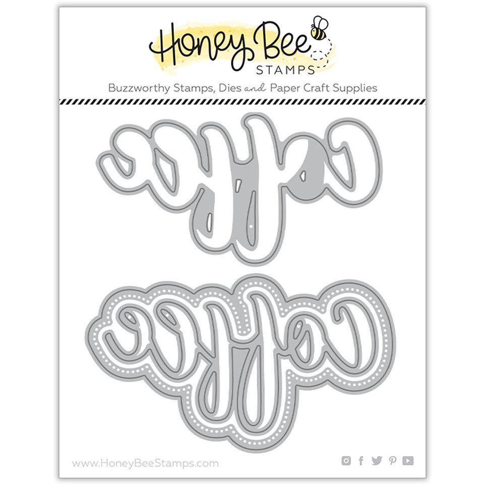 Coffee - Honey Cuts - Stand - Alone Dies - Honey Bee Stamps