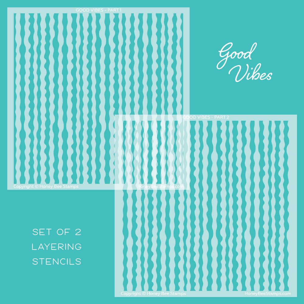 Good Vibes - Set Of 2 - 6"x6" Layering Stencils - Retiring - Honey Bee Stamps