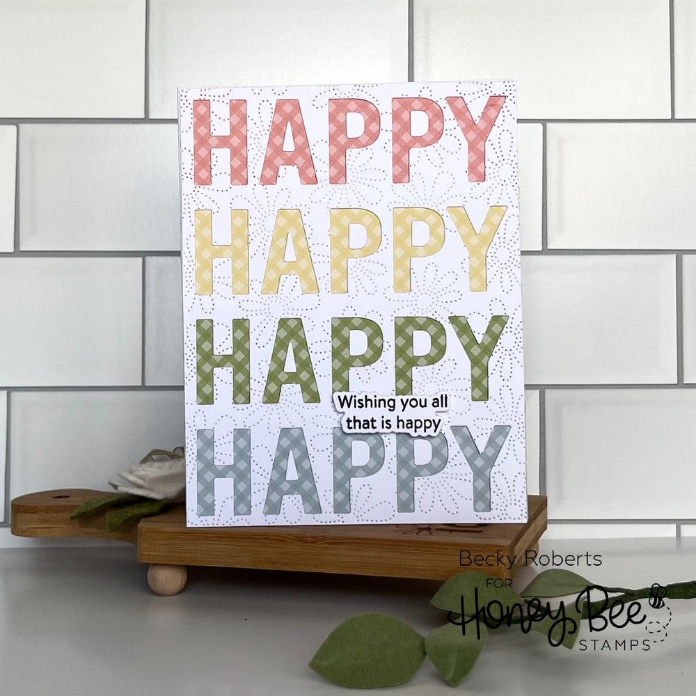 Happy Happy Happy A2 Cover Plate - Honey Cuts Retiring - Honey Bee Stamps