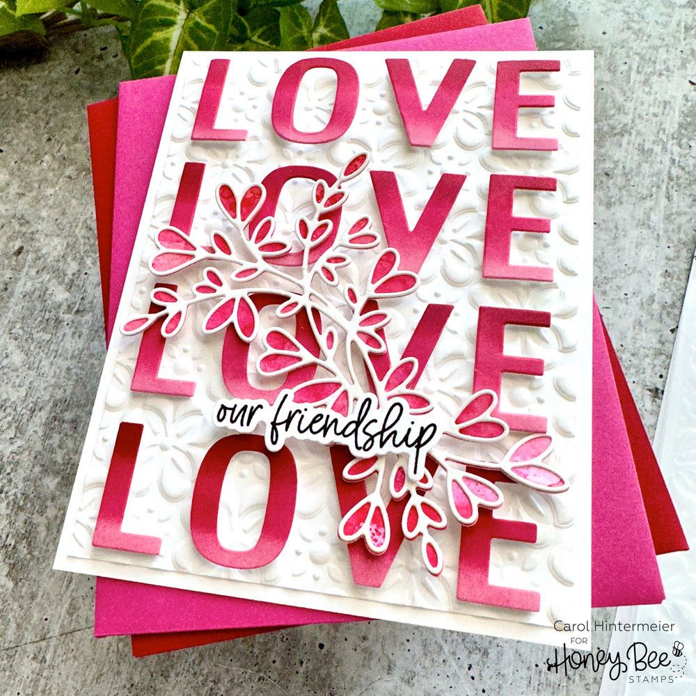 Love Love Love Sentiments - Honey Cuts - Honey Bee Stamps