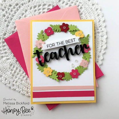 Special Teacher - Honey Cuts - Stand - Alone Dies - Retiring - Honey Bee Stamps
